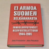 Jussi Pekkarinen - Juha Pohjonen Ei armoa Suomen selkänahasta